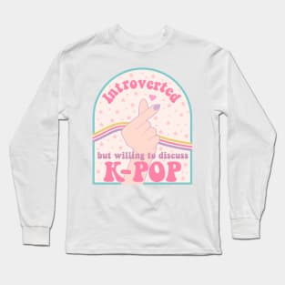 Introverted but willing to discuss k-pop hand white Long Sleeve T-Shirt